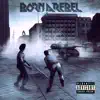 Born a Rebel - Freedom - Single