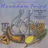 Avraham Fried - Around the Year, Vol. II